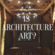 Is Architecture Art